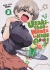 UZAKI-CHAN WANTS TO HANG OUT VOL 03 TP [9781645054849]